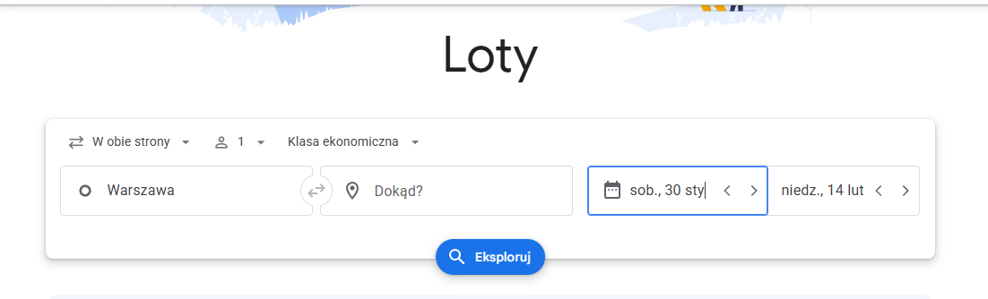 Google Flights: Warszawa jako miejsce wylotu, puste pole Dokąd, daty i przycisk Eksploruj.